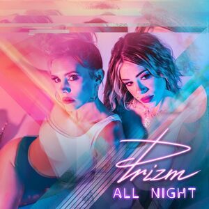 Prizm - All Night  LP LP